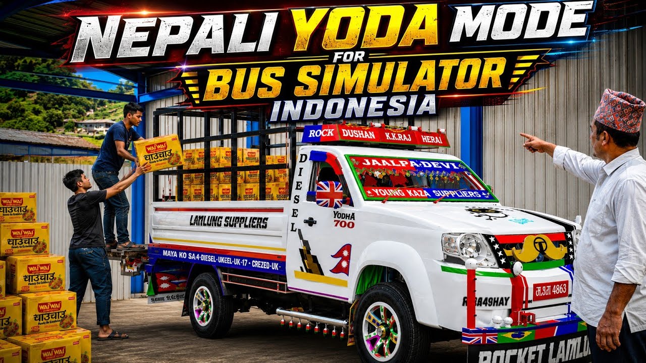 NEW Nepali Yoda Pickup Mod for Bus Simulator Indonesia 🇳🇵 | Wai Wai Cargo Delivery 
