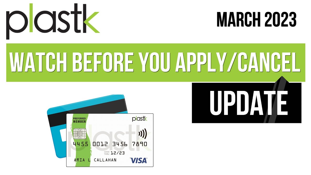 Plastik Secured Credit Card Update (Must watch before you cancel/apply)