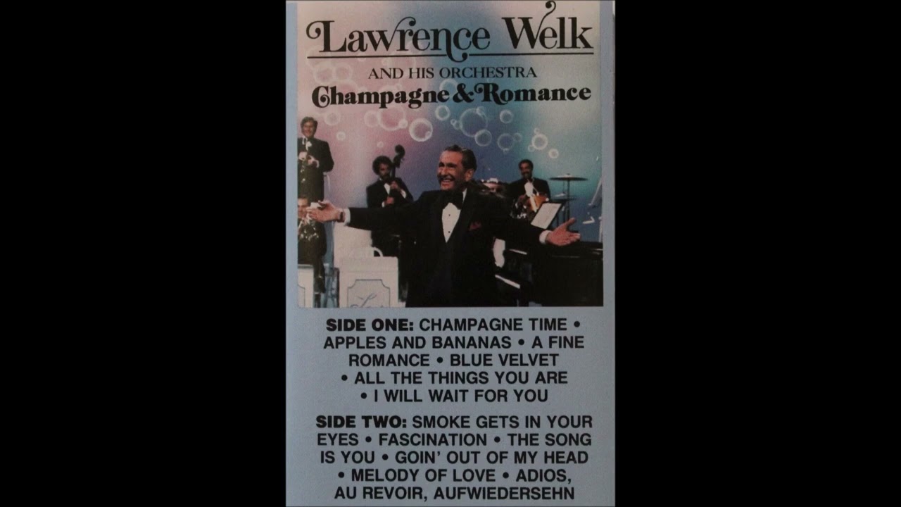 Lawrence Welk - Champagne & Romance