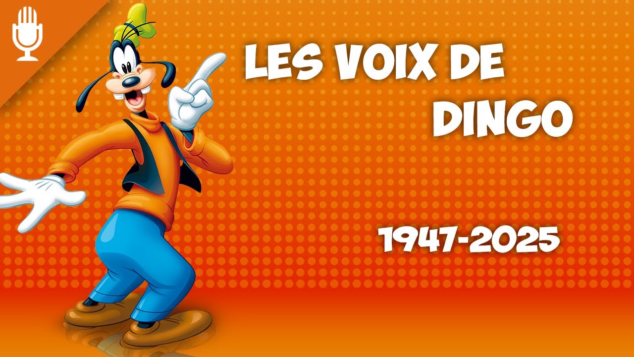 ⏪Les Voix Françaises de Dingo
