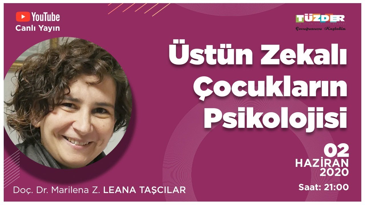 Üstün Zekalı Çocukların Psikolojisi - Doç. Dr. Marilena Z. LEANA TAŞCILAR