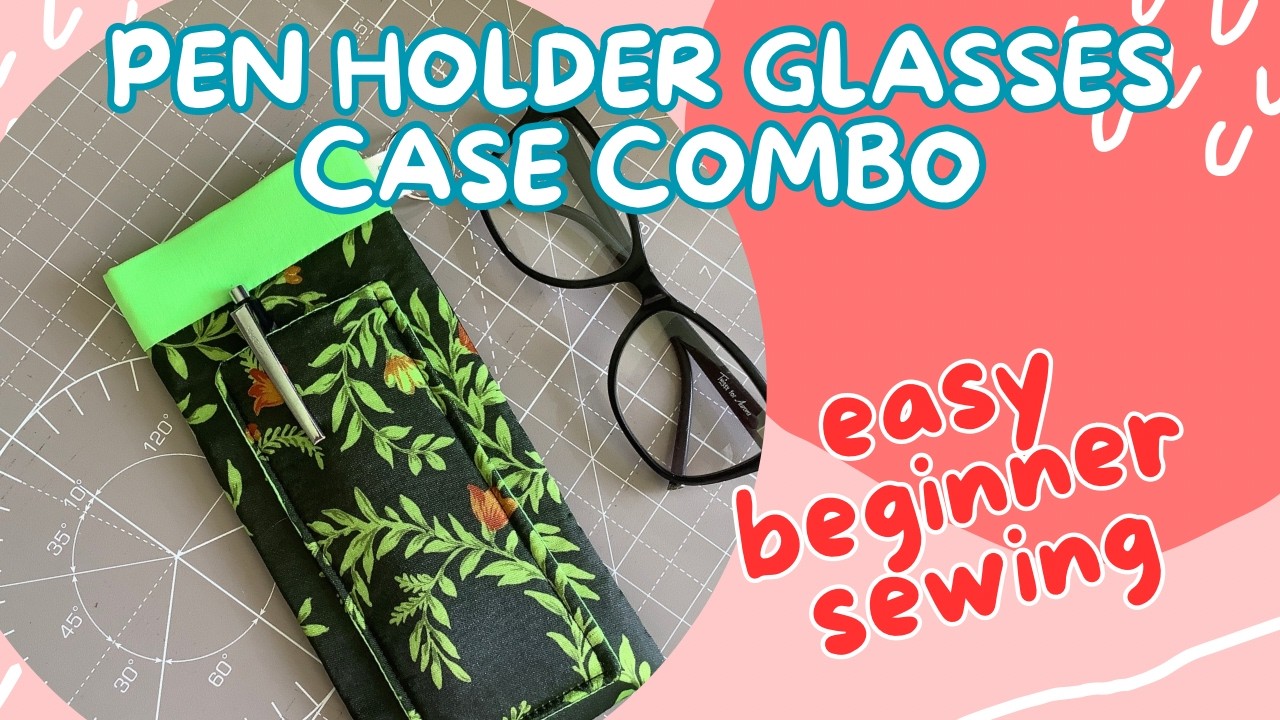 How to sew a DIY Glasses Case with Pen Holder – Clip to Your Lanyard bag or purse easy beginner idea