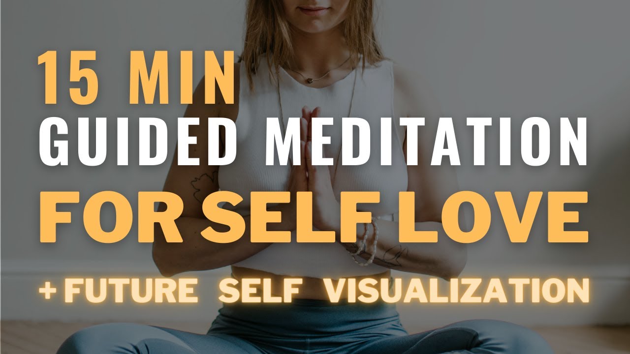 Self Love Meditation