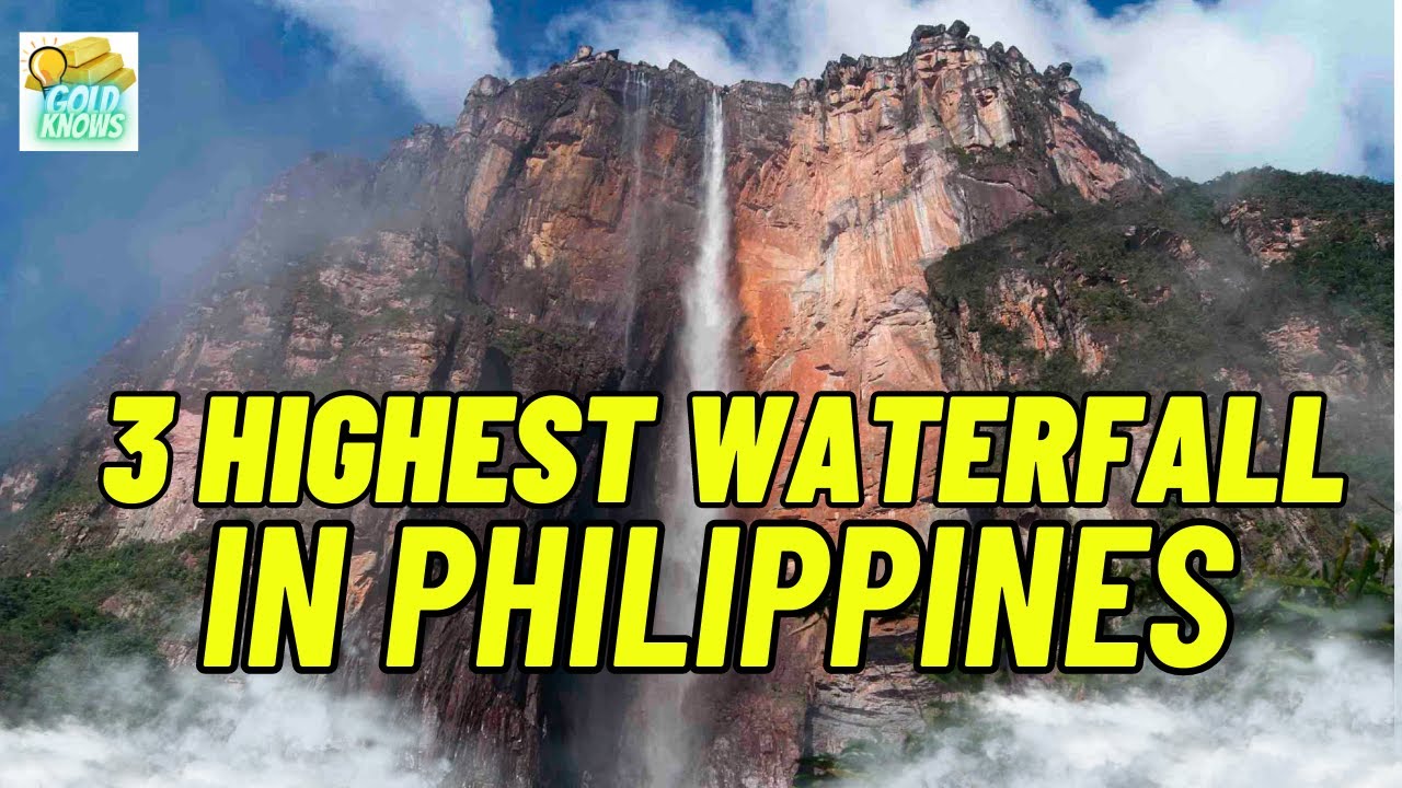 Top 3 Highest Waterfalls in the Philippines
