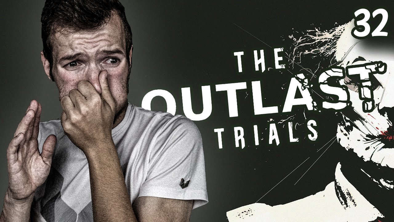 The Outlast Trials | 32 - Fumigate the Factory | -  WE'RE GASSING THE PLACE!