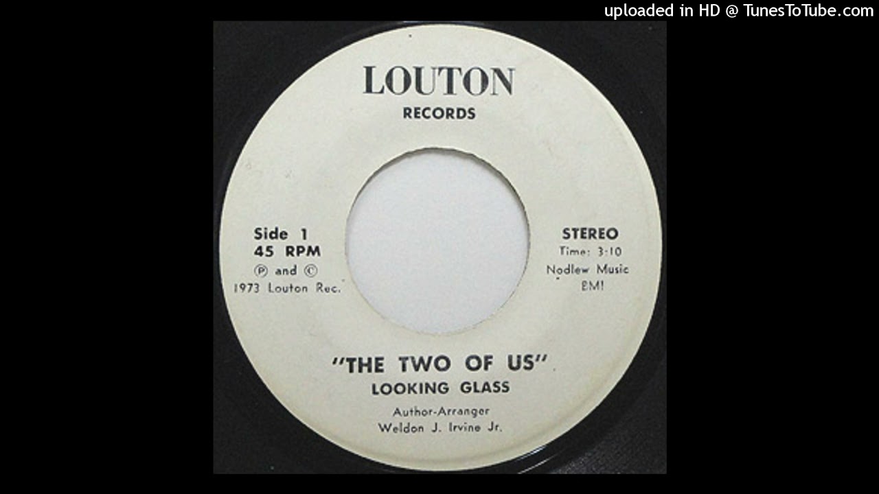 The Two Of Us - Looking Glass