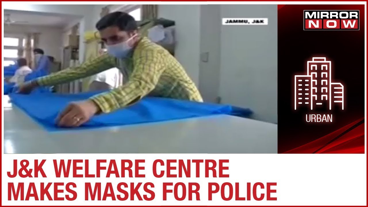 J&K:  Welfare centres makes masks for police force amid lockdown | Ground Report