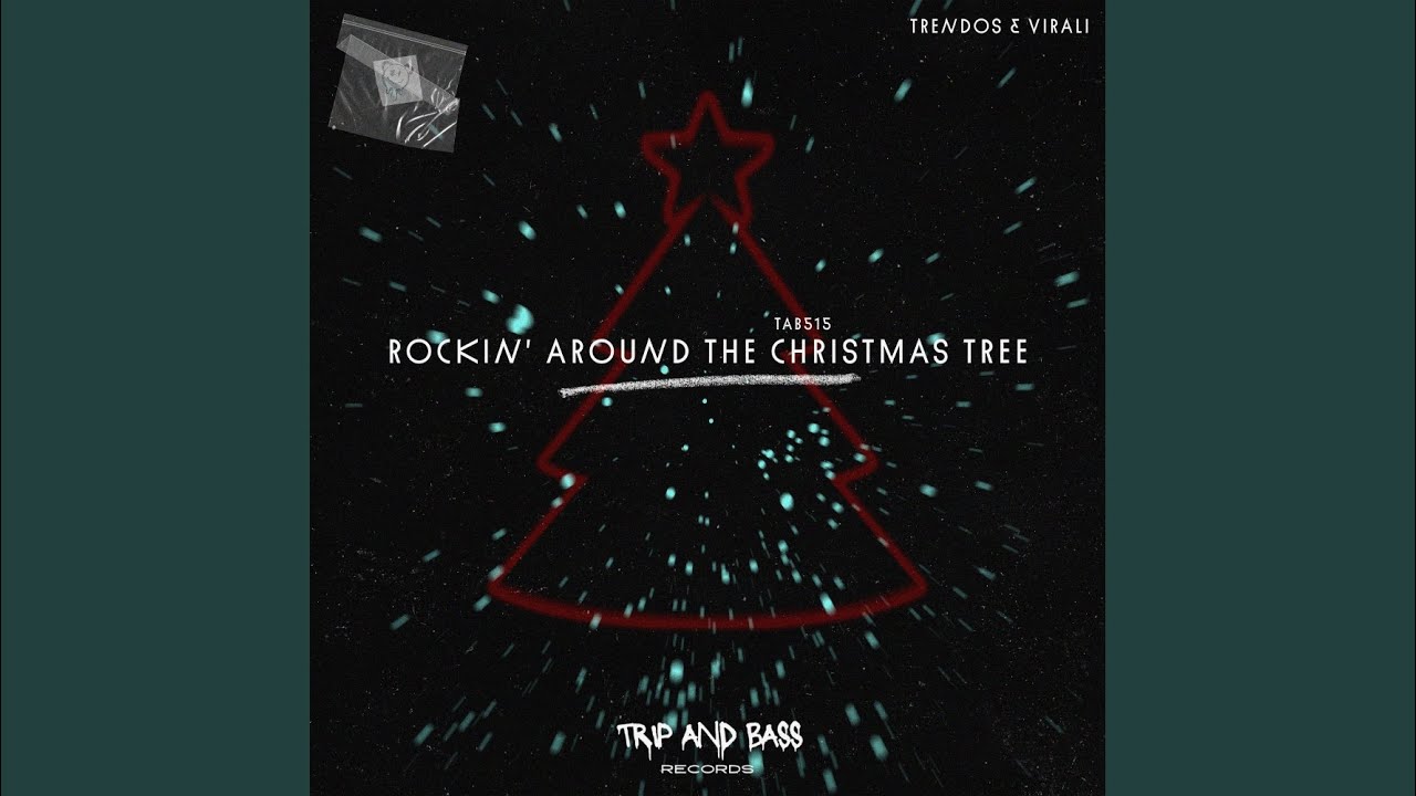 Rockin' Around The Christmas Tree - House Mix