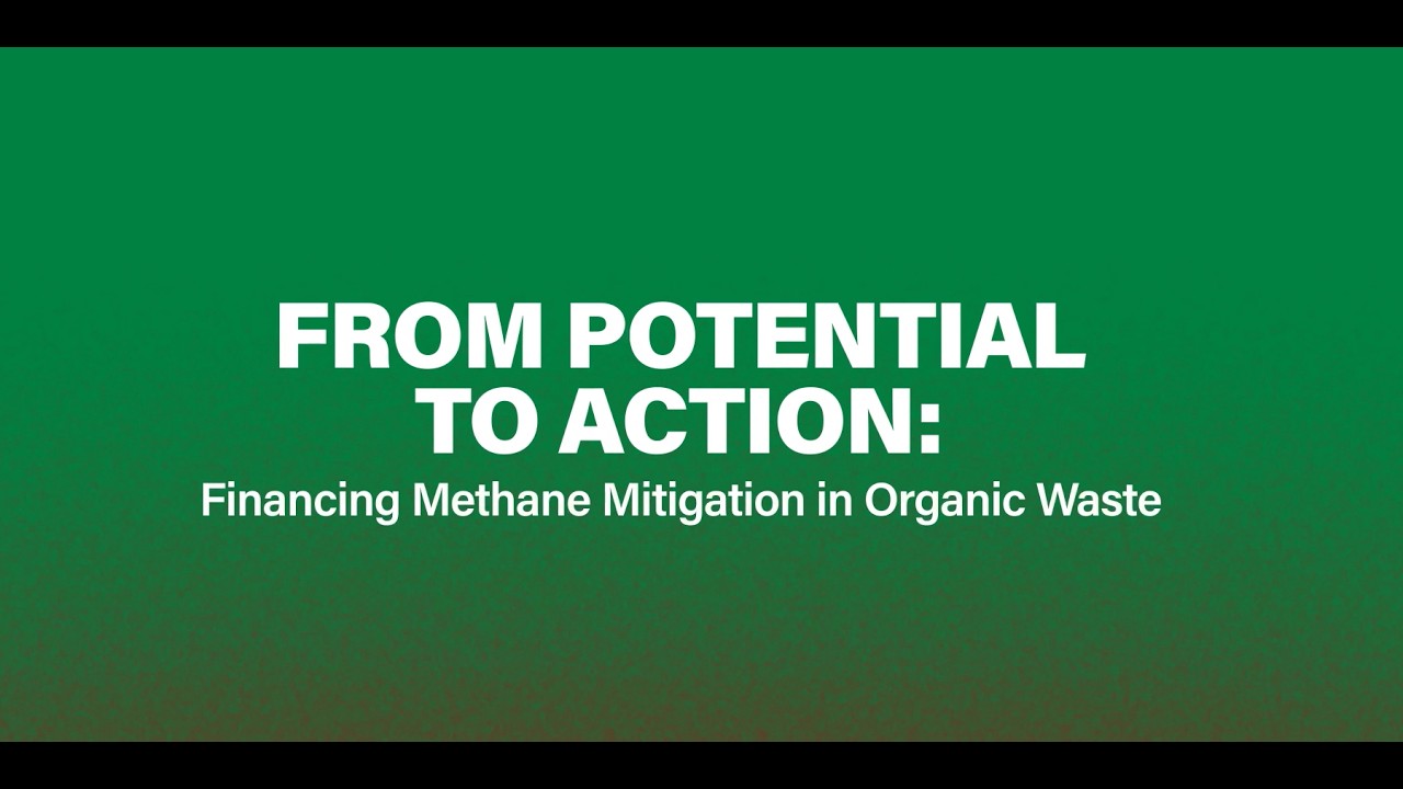 From Potential to Action: Financing Methane Mitigation in Organic Waste