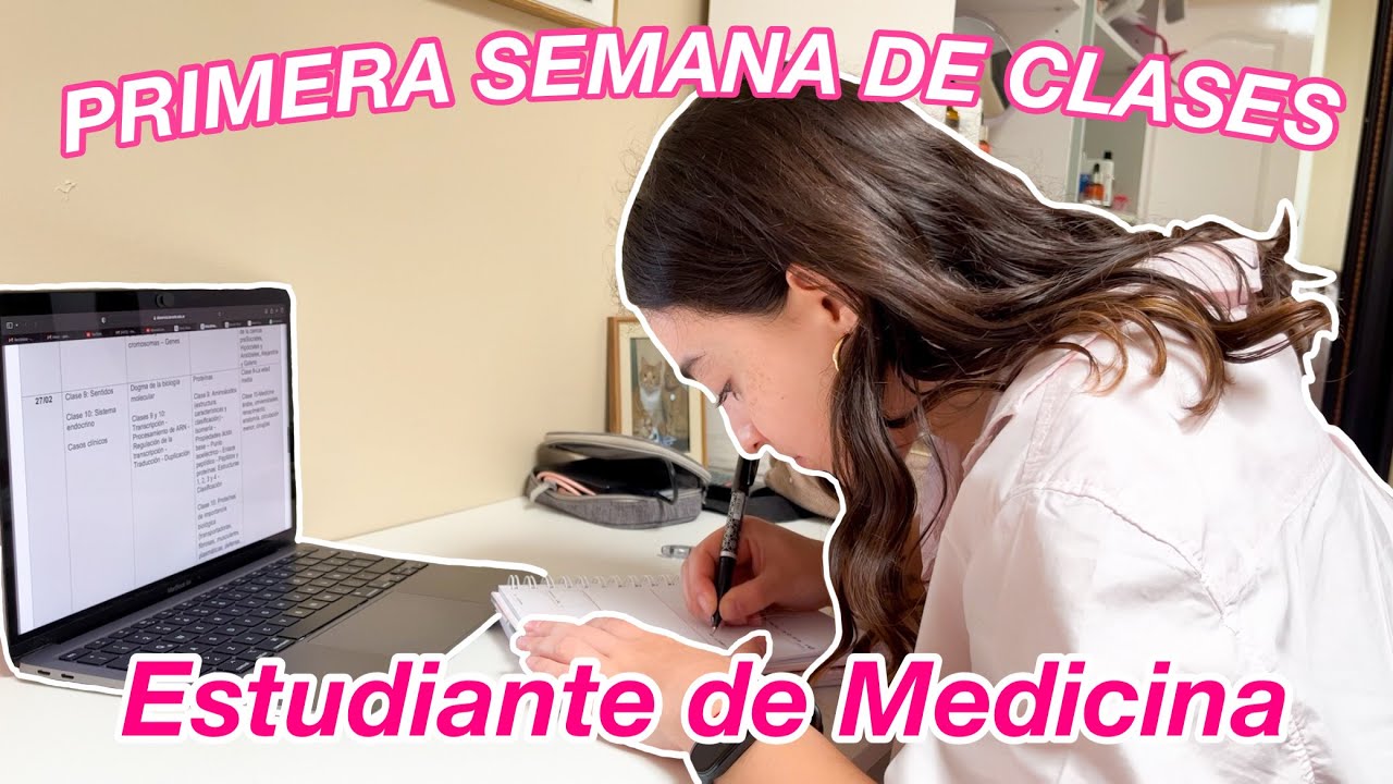 Primera semana de Clases- Medicina