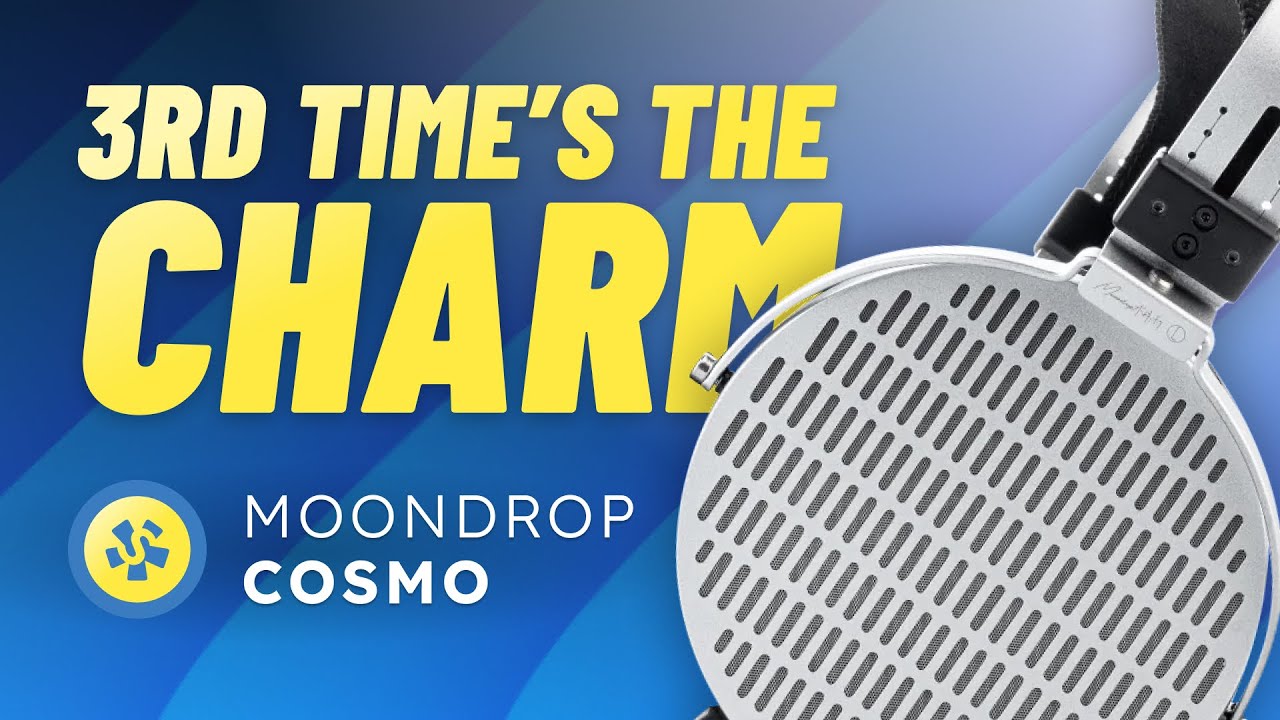 Moondrop finally nailed it. Moondrop Cosmo REVIEW