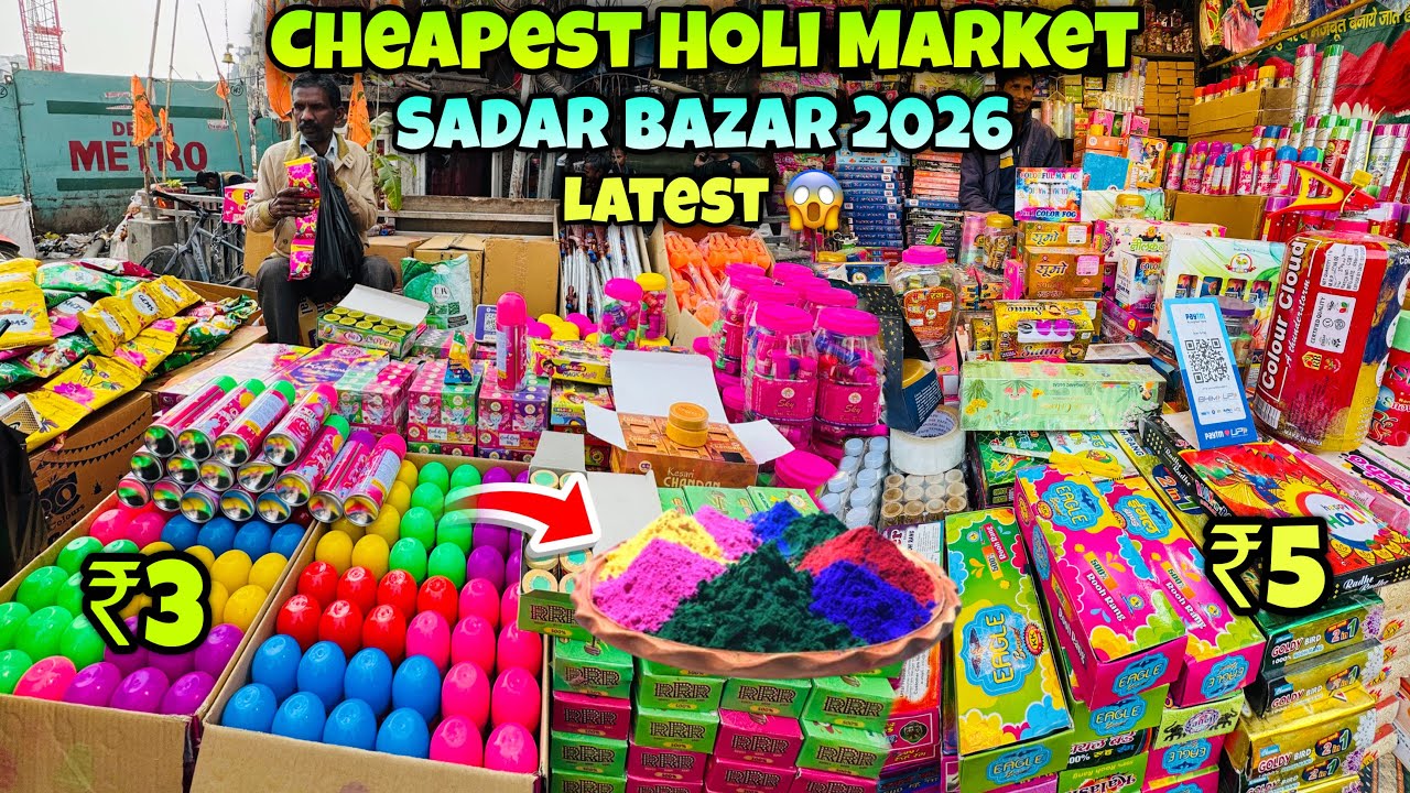 Cheapest Holi Market Sadar Bazar 2026 | Gulal Spray Pichkari Ka Full collection | 🔥Sadar bazar Holi