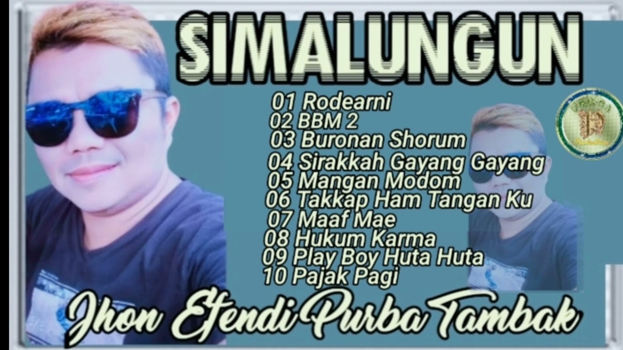 LAGU SIMALUNGUN || FULL - JHON EFENDI PURBA || ENAK DIDENGAR -  Official Audio PANCA PRO