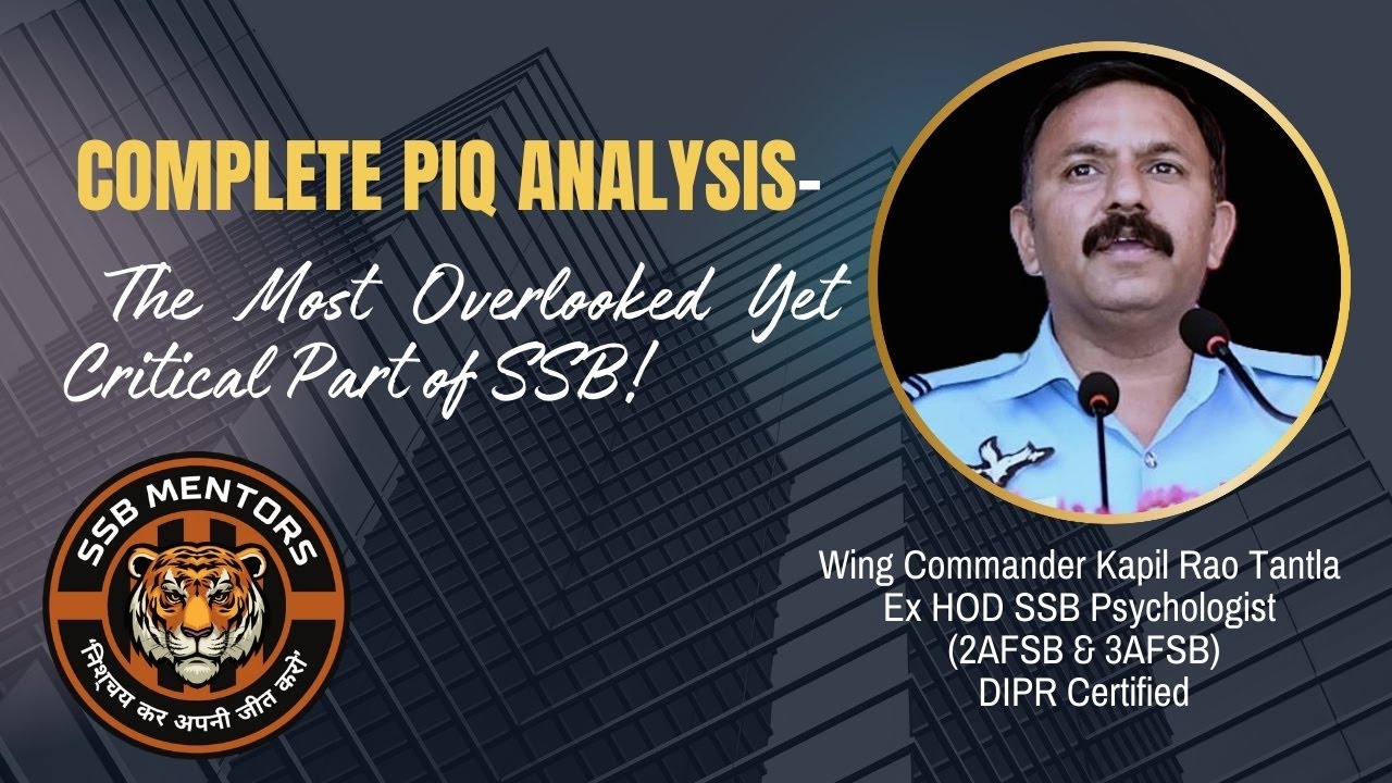 SSB SUCCESS Starts with PIQ! Don’t Get It WRONG!