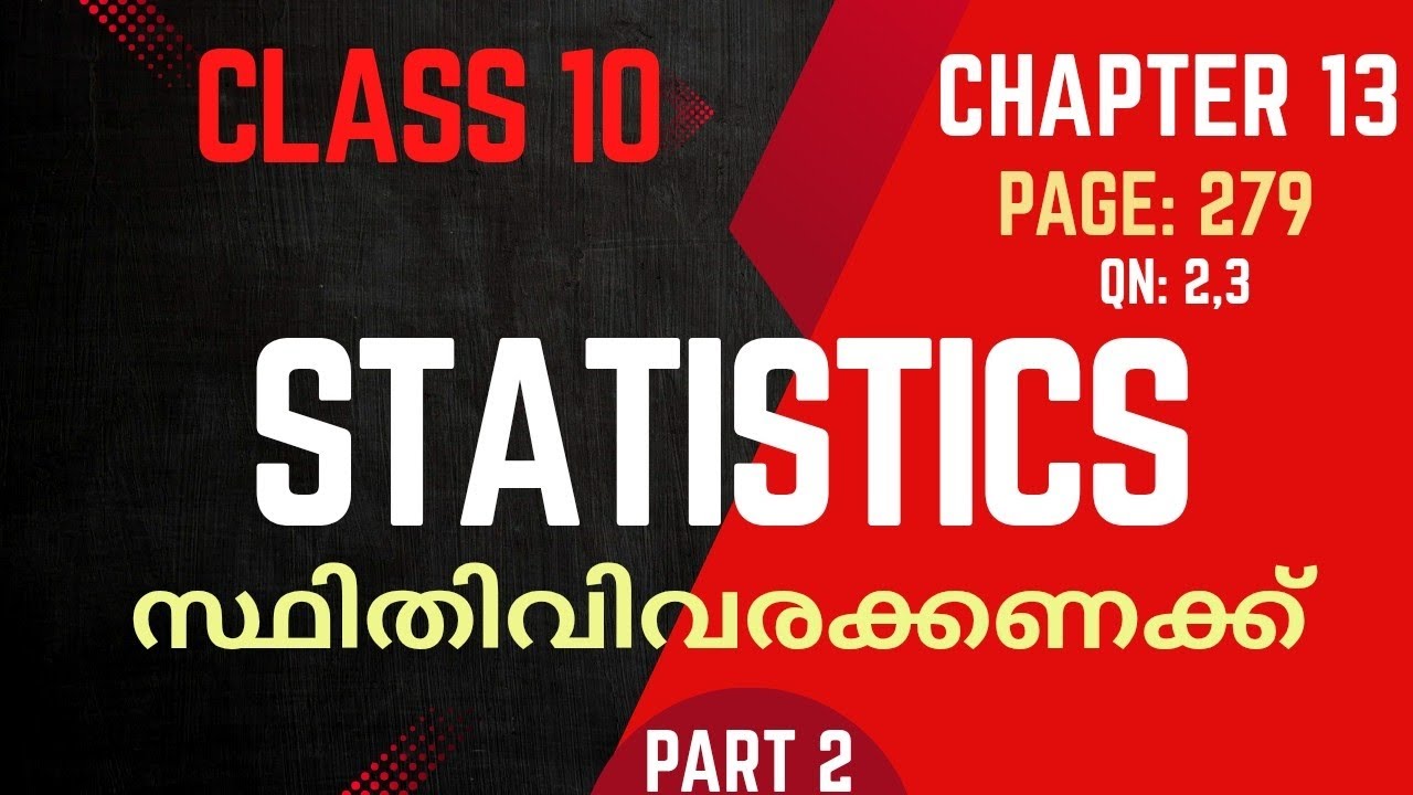STATISTICS / class 10/ Maths / Chapter 13 / SSLC / New textbook / part 2 / page 279