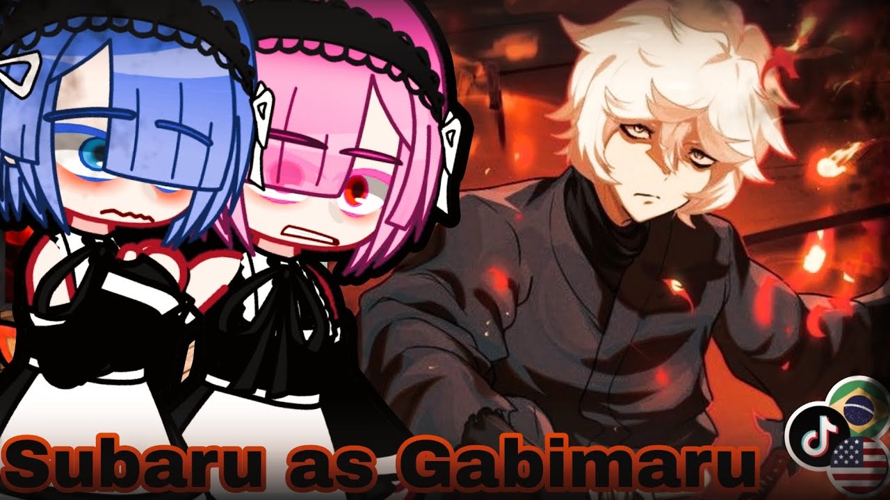 🇺🇲🇧🇷 Re:Zero React 🔥 Subaru as Gabimaru - Gacha React