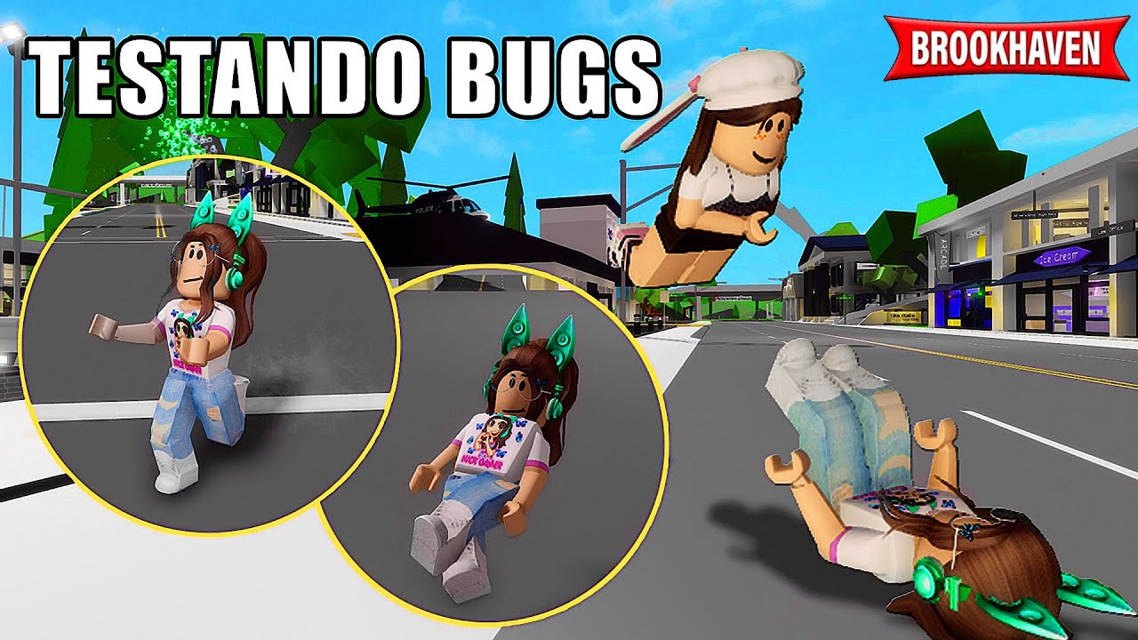 TESTANDO BUGS DO BROOKHAVEN - Roblox
