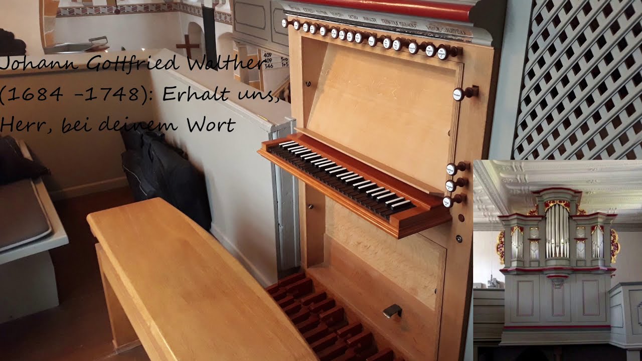 Johann Gottfried Walther (1684-1748): Erhalt uns, Herr, bei deinem Wort