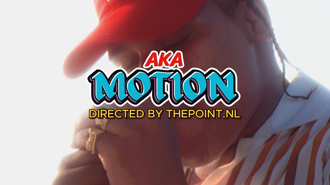 Aka - Motion (Official Video)