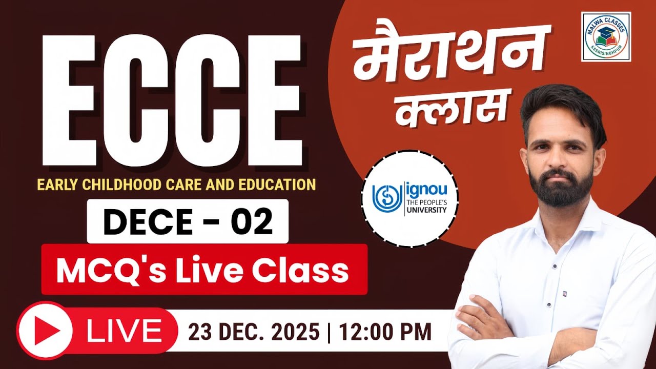 DECE - 02 | Full Syllabus Free Classes | महा मैराथन | IGNOU | MCQ's Live Class 2025