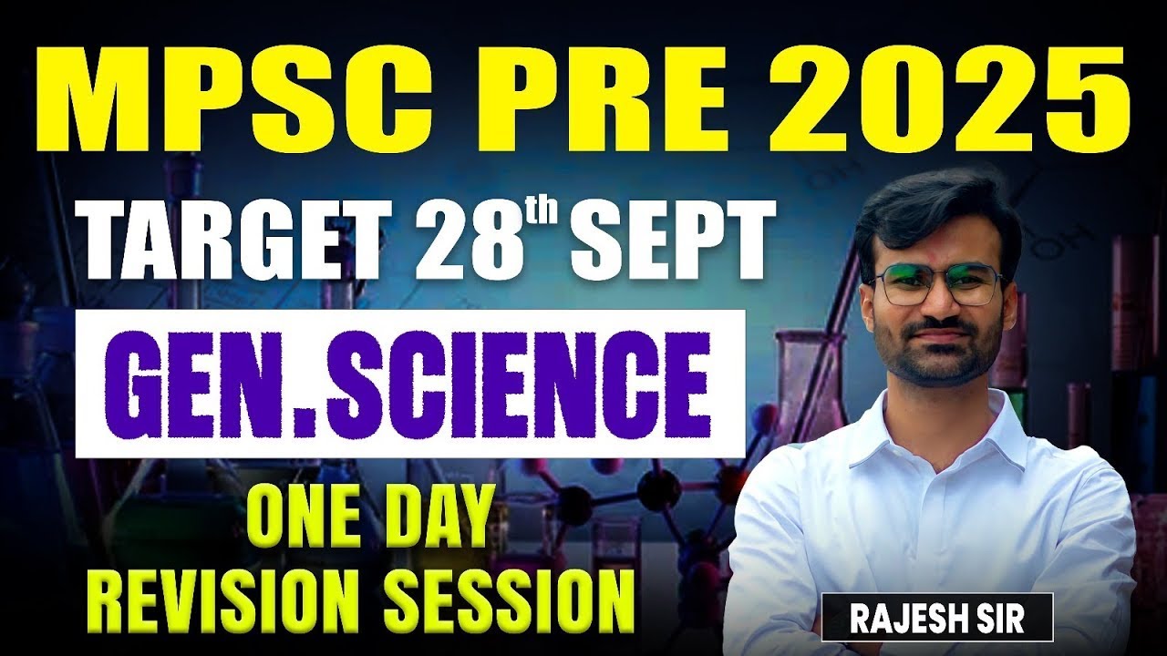 MPSC Prelims 2025 | General Science One Day Revision Session | MPSC General Science Maha Marathon