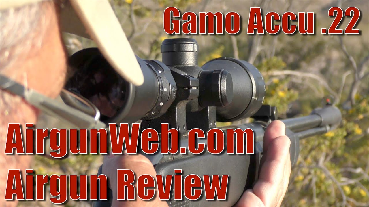 Gamo Accu .22 Airgun Review - By AirgunWeb
