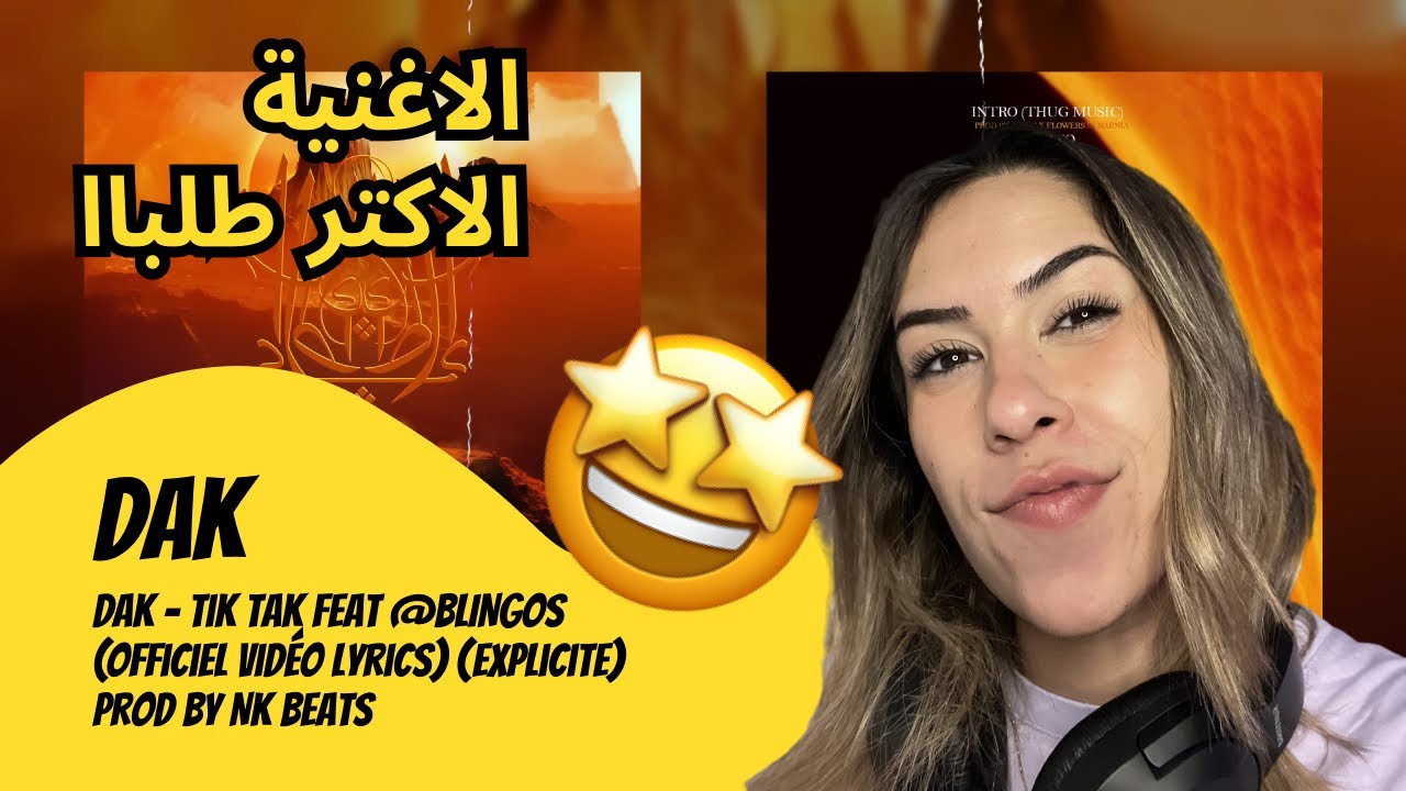 الرأي ورد الفعل ▷  DAK- DAK - Tik Tak Feat @BLINGOS (Officiel vidéo lyrics)  Prod By NK Beats