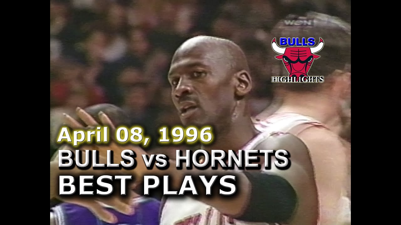 April 08 1996 Bulls vs Hornets highlights