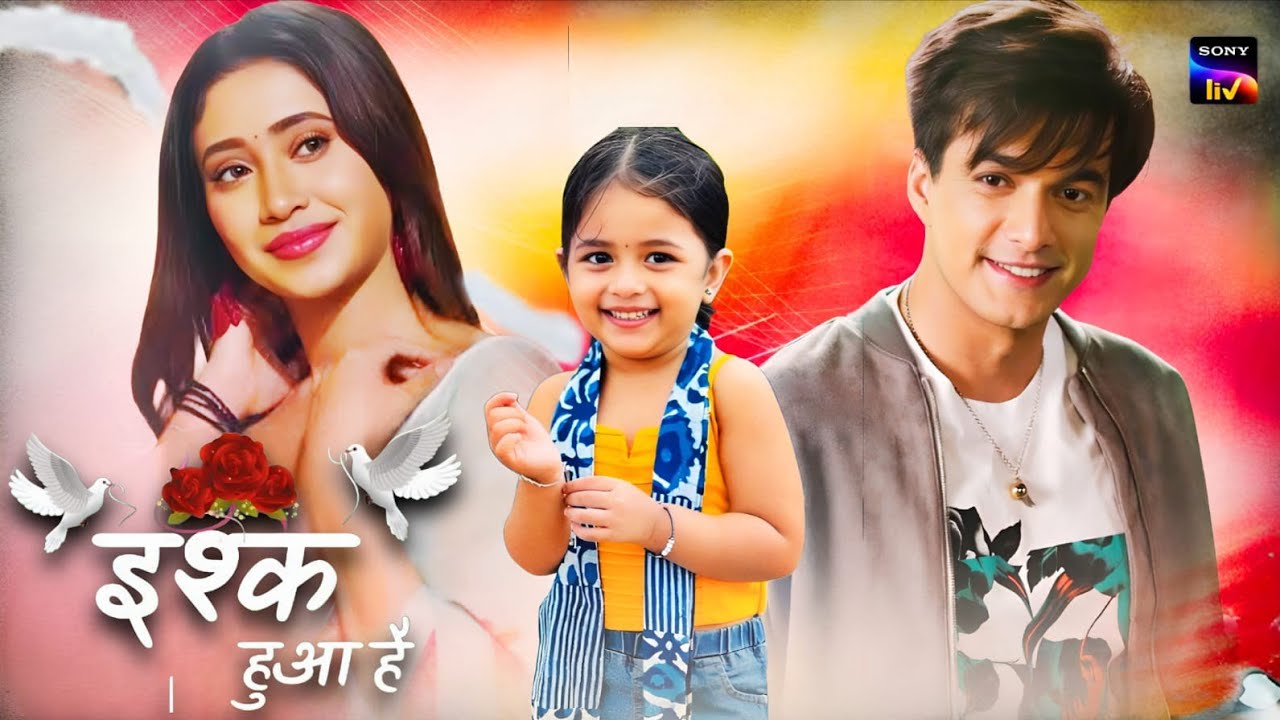 Shivangi Joshi and Mohsin Khan New Show | Ishq Hua Hai | New Promo | Kartik & Naira | YRKKH 
