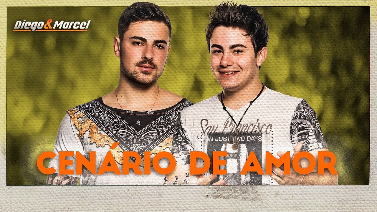 Diego & Marcel - Cenário de Amor