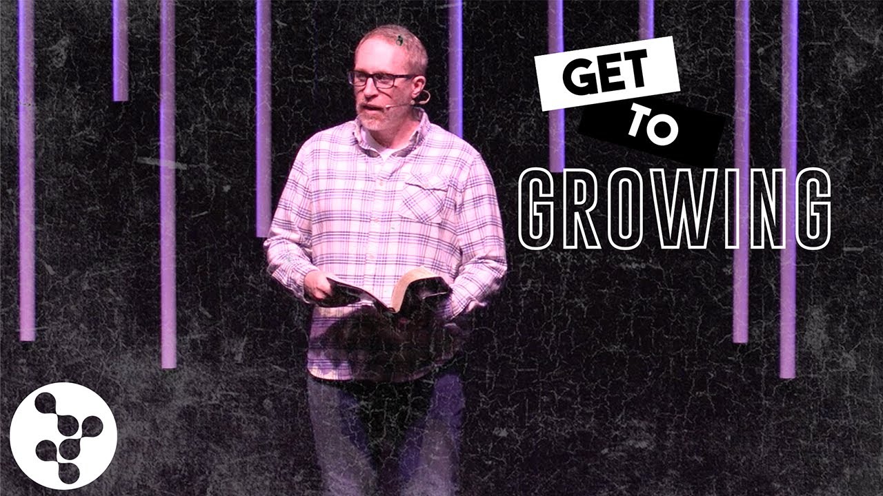 Worship Service | Get to Growing - January 3, 2021