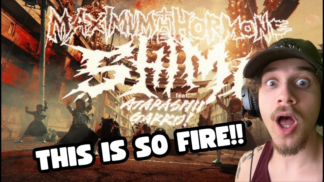 FIRST TIME REACTING TO - MAXIMUM THE HORMONE 『SHIMI feat. ATARASHII GAKKO!』(MV Special Ver.)