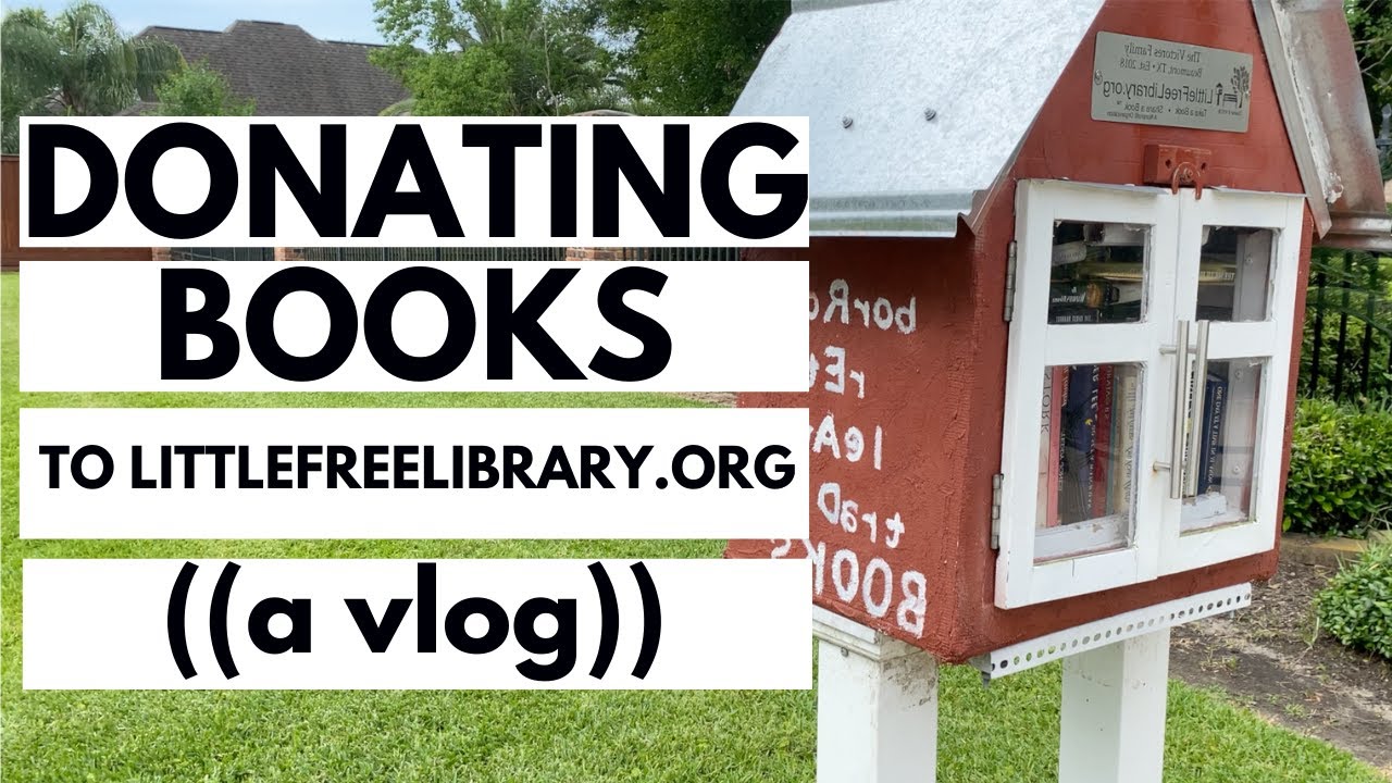 DONATING BOOKS TO LITTLE FREE LIBRARIES | Self-Publishing