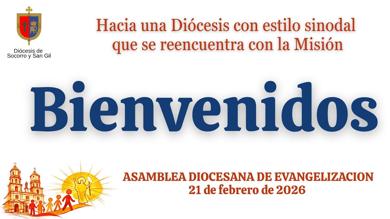 Asamblea Diocesana de Evangelización - Diócesis de Socorro y San Gil 2/2