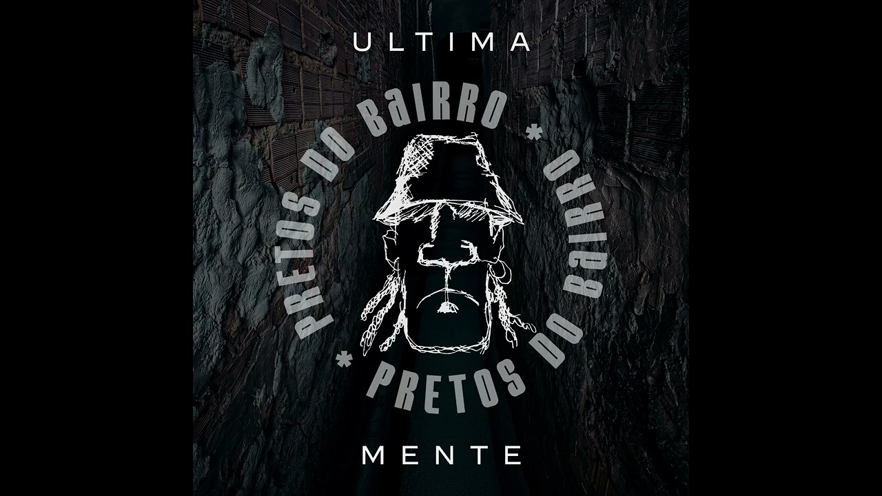 PRETOS DO BAIRRO | EP ULTIMAMENTE (2025)