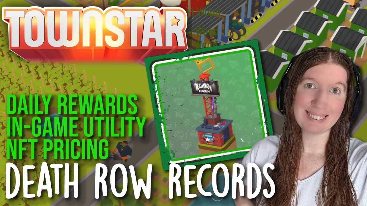 Town Star Death Row Records NFT - Daily Town Coin Rewards, In-Game Utility, & Pricing - Snoop Dogg