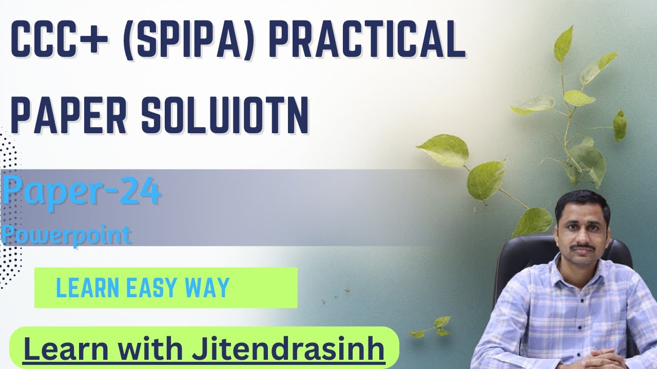 Latest CCC+ (Spipa) Paper Solution (Powerpoint) 24.3