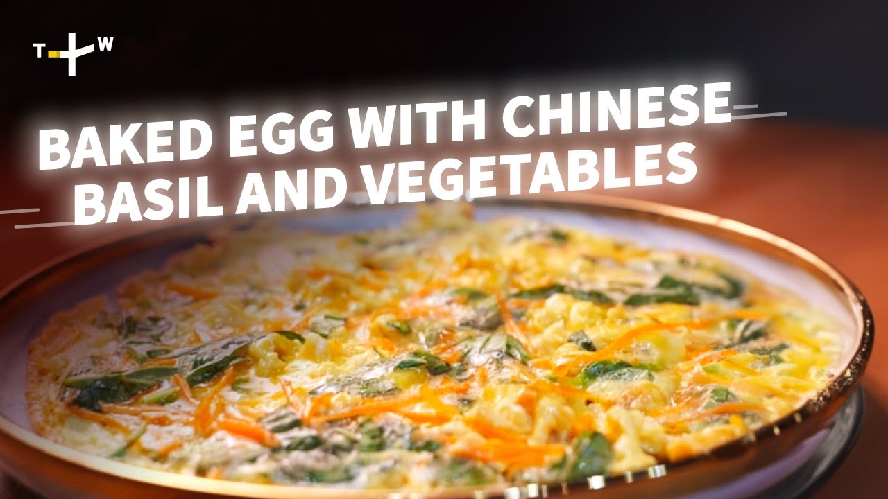 Taiwanese Basil Baked Egg (#羅勒烘蛋): A Fragrant Home-Style Favorite