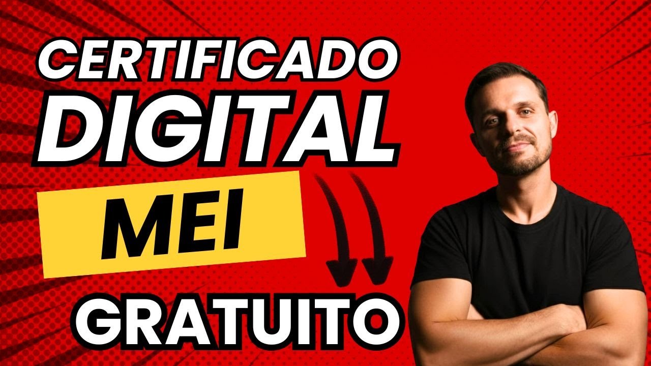 📌 Certificado Digital MEI GRÁTIS | Descubra como Conseguir 📌