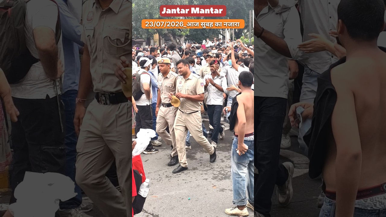 Jantar Mantar 23 July aj ka nazar#trending #viral #shorts #reels #protest #news #police #ytshorts