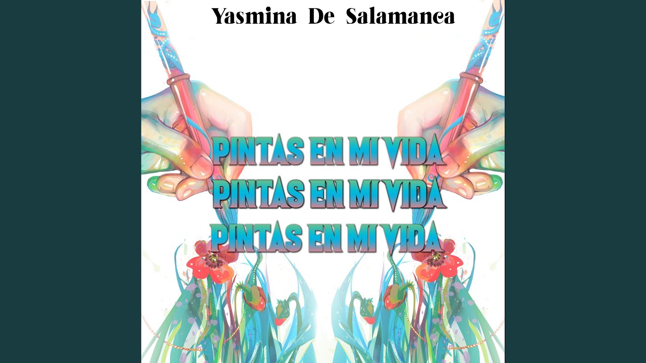 Yasmina De Salamanca (Que nos Llamen Locos)