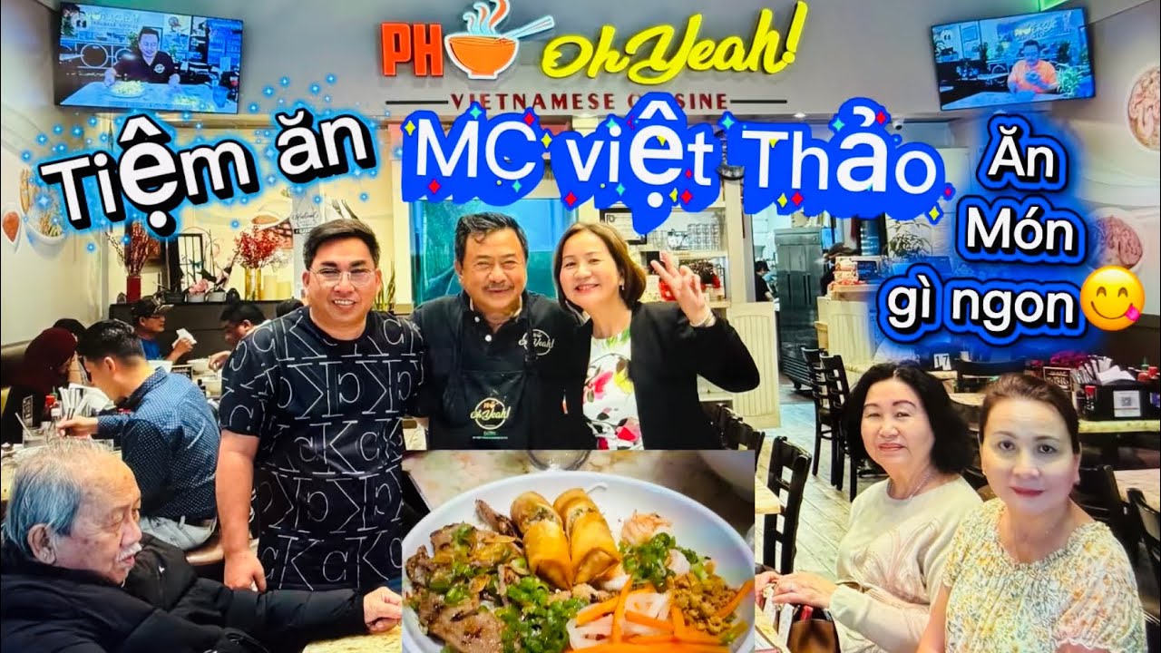 #265🇺🇸￼ Tiệm phở OhYeah! Của MC￼ việt Thảo ăn món gì ngon 😋👍❤️❤️🌷🌷￼￼