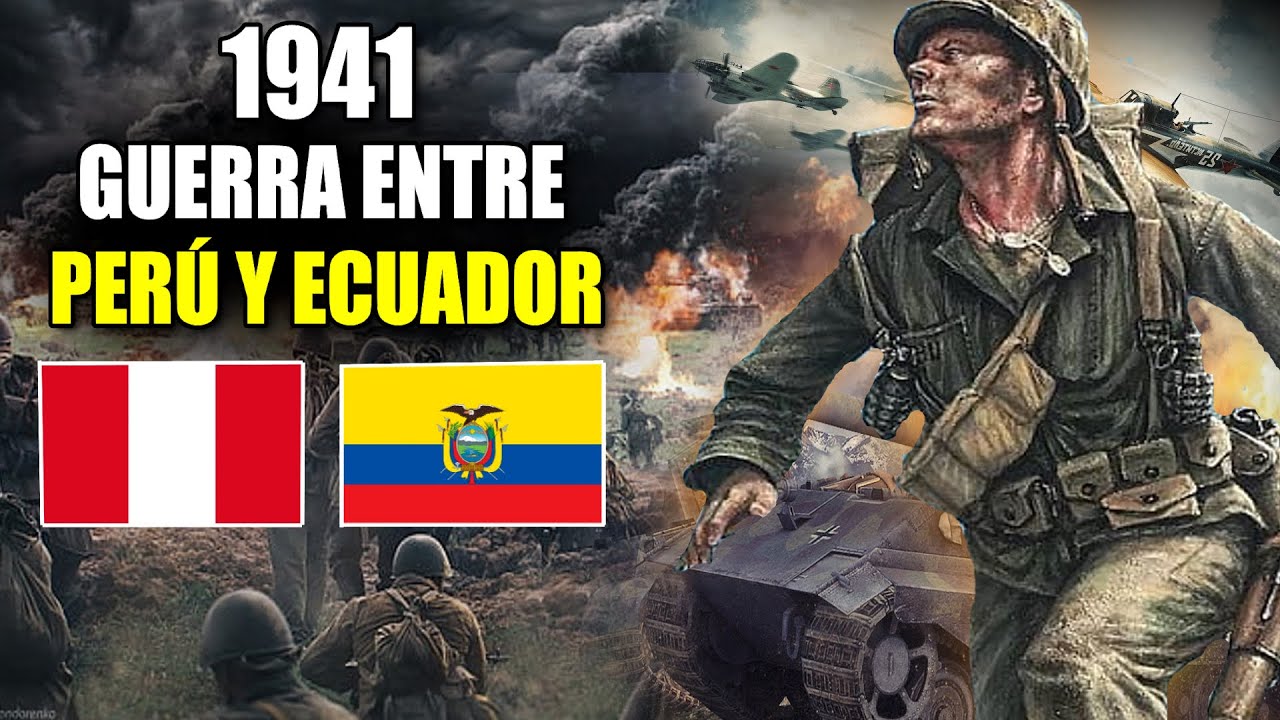 🇵🇪⚔️🇪🇨La Guerra del 41 Per&uacute; vs Ecuador - Conflictos y Guerras entre Per&uacute; y Ecuador 1858-1995💥