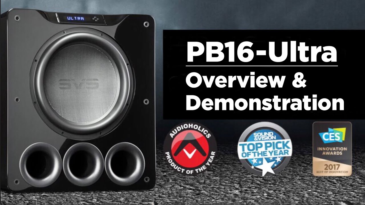 SVS PB16-Ultra | Overview & Demonstration
