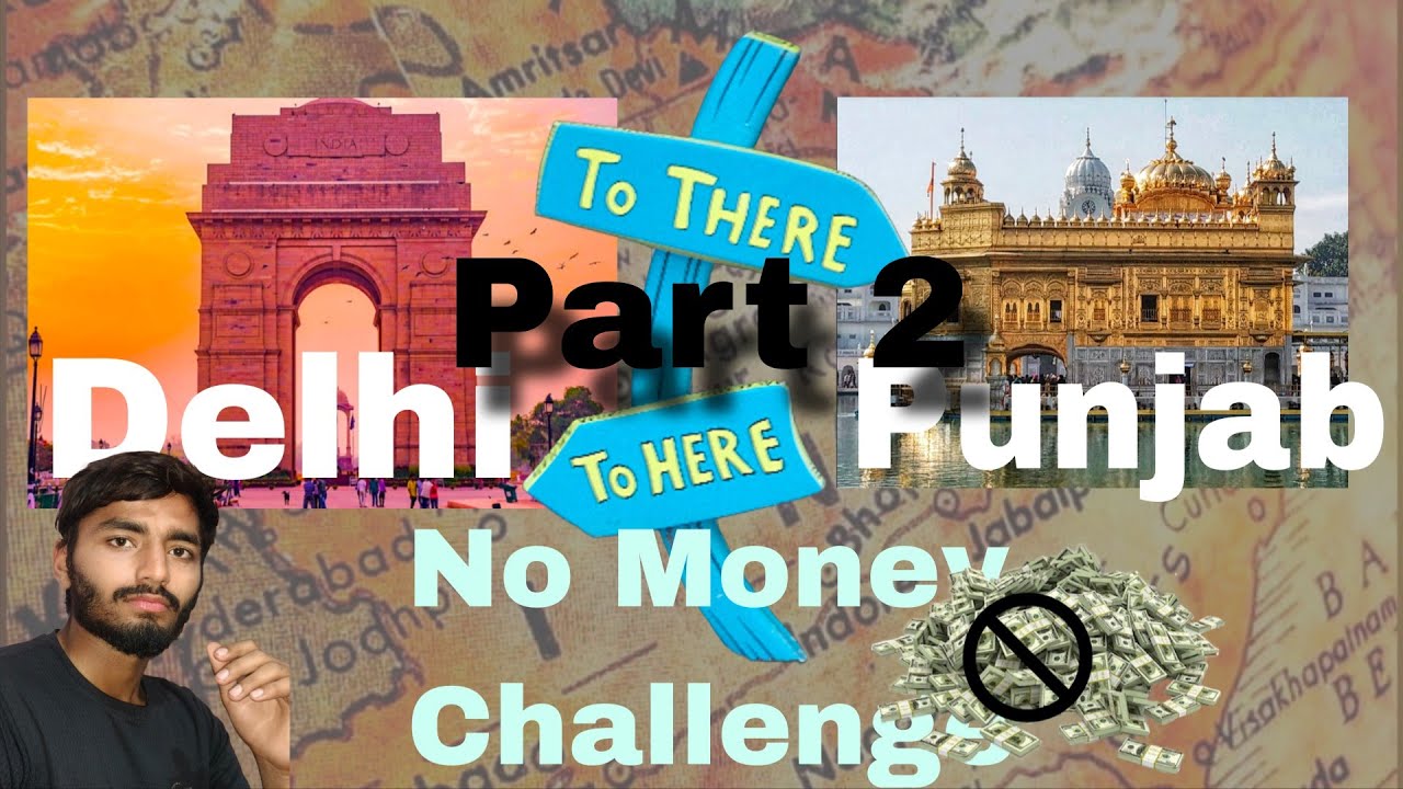 No Money Travel | Part 2Delhi to Punjab Free Travel₹0 Journey to PunjabNo Money Adventure | Part 2