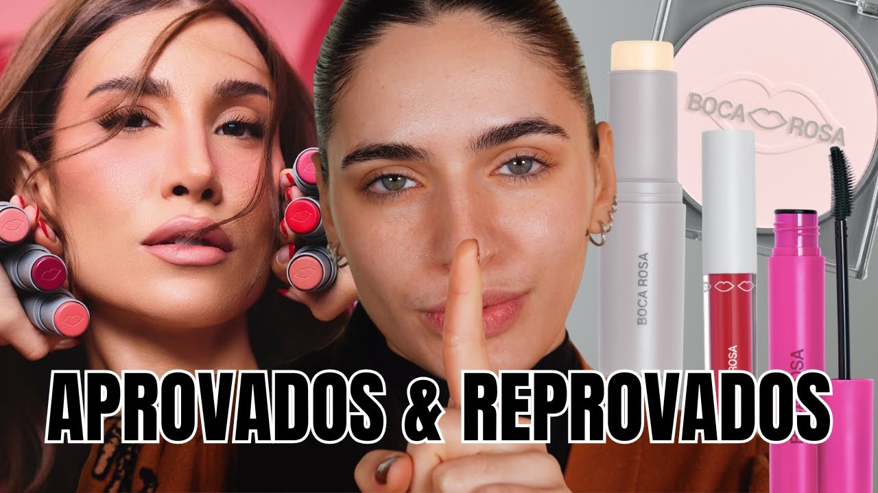MAQUIAGEM COMPLETA COM BOCA ROSA BEAUTY - e te contei o que eu realmente n&atilde;o compraria