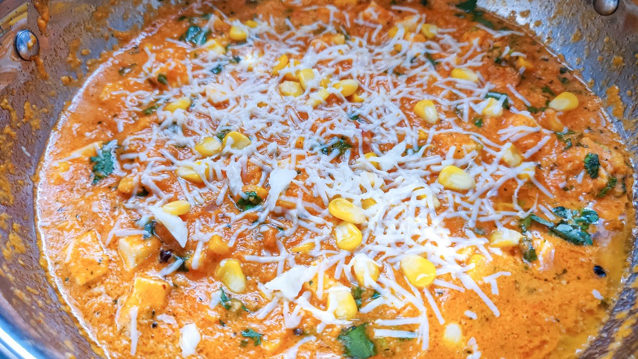 Dhaba Style Corn Paneer Butter Masala Recipe | Sweet Corn Masala Curry