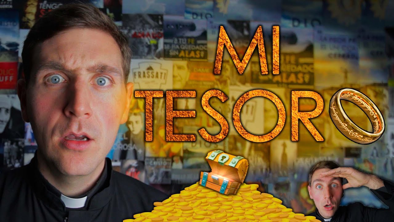¿CUÁL ES TÚ MAYOR TESORO?