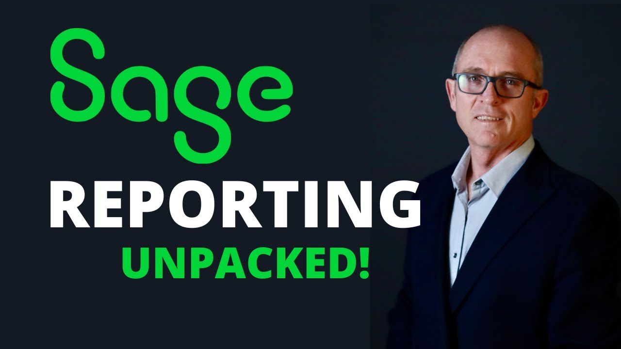 Sage Accounting: Understanding and Generating Financial Reports