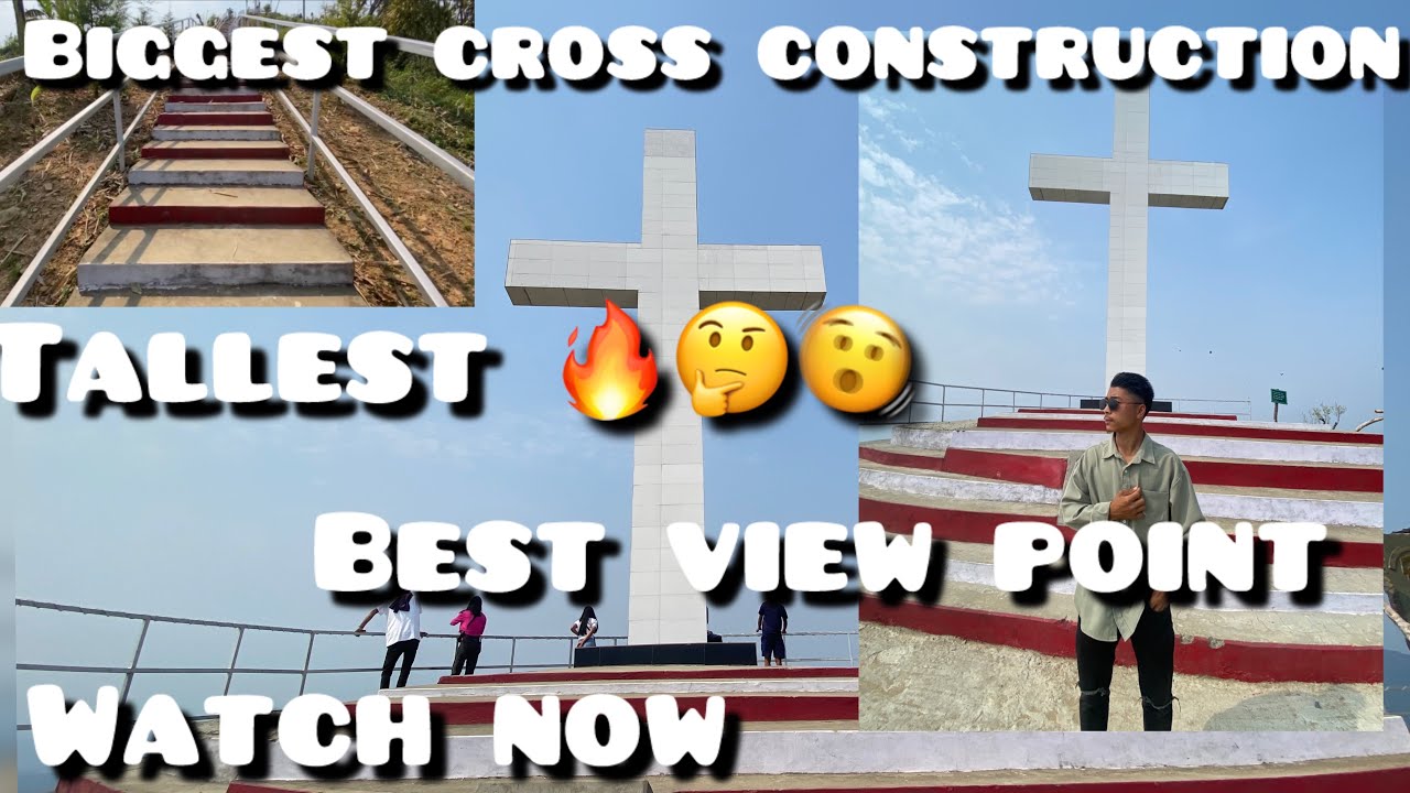 One of the BIGGEST CROSS construction in LAMPONG SHEANGHAH VILLAGE MonNagaland#landofangh #nagaland